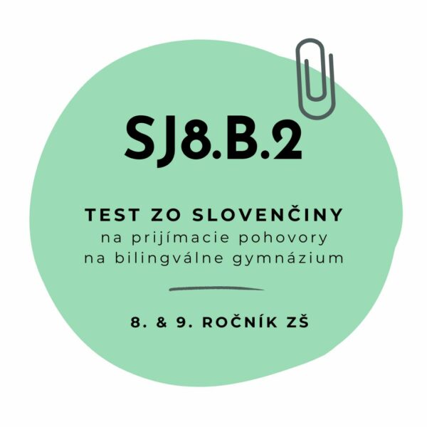 Test zo slovenčiny SJ8.B.2